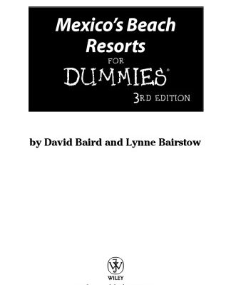 خرید و دانلود نسخه کامل کتاب Mexico’s Beach Resorts For Dummies