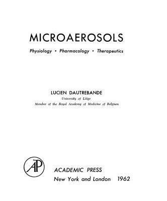 خرید و دانلود نسخه کامل کتاب Micro Aerosol. Physiology, Pharmacology, Therapeutics