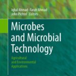 خرید و دانلود نسخه کامل کتاب Microbes and Microbial Technology: Agricultural and Environmental Applications