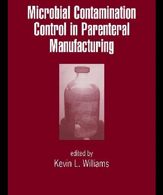 خرید و دانلود نسخه کامل کتاب Microbial Contamination Control in Parenteral Manufacturing, Vol. 140