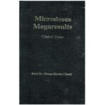 خرید و دانلود نسخه کامل کتاب Microdoses Megaresults: Clinical Cases (Clinical Cases, A Selection From 50 Years of Homeopathic Practice)