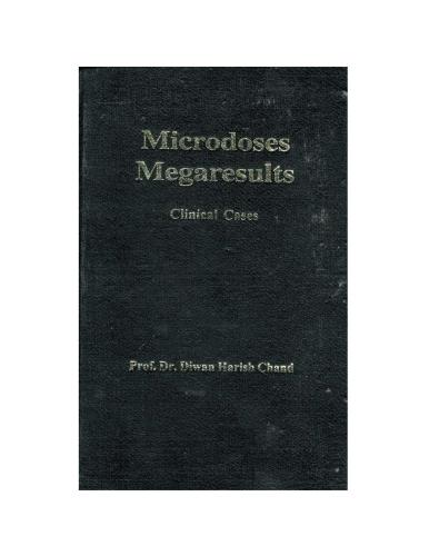 خرید و دانلود نسخه کامل کتاب Microdoses Megaresults: Clinical Cases (Clinical Cases, A Selection From 50 Years of Homeopathic Practice)_68ba168304df2.jpeg خرید و دانلود نسخه کامل کتاب Microdoses Megaresults: Clinical Cases (Clinical Cases, A Selection From 50 Years of Homeopathic Practice)