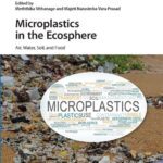 خرید و دانلود نسخه کامل کتاب Microplastics in the Ecosphere: Air, Water, Soil, and Food