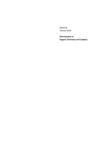خرید و دانلود نسخه کامل کتاب Microreactors in Organic Chemistry and Catalysis, Second Edition_68d4eb8492dac.jpeg خرید و دانلود نسخه کامل کتاب Microreactors in Organic Chemistry and Catalysis, Second Edition