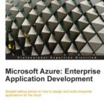 خرید و دانلود نسخه کامل کتاب Microsoft Azure: Enterprise Application Development