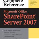 خرید و دانلود نسخه کامل کتاب Microsoft Office SharePoint Server 2007: The Complete Reference (Complete Reference Series)