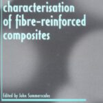 خرید و دانلود نسخه کامل کتاب Microstructural Characterisation of Fibre-Reinforced Composites