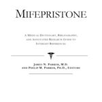 خرید و دانلود نسخه کامل کتاب Mifepristone – A Medical Dictionary, Bibliography, and Annotated Research Guide to Internet References