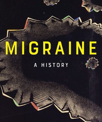 خرید و دانلود نسخه کامل کتاب Migraine: a history /