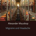 خرید و دانلود نسخه کامل کتاب Migraine and Headache (Oxford American Pain Library)