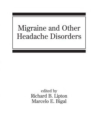 خرید و دانلود نسخه کامل کتاب Migraine and Other Headache Disorders (Neurological Disease and Therapy)