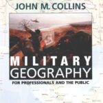 خرید و دانلود نسخه کامل کتاب Military Geography for Professionals and the Public