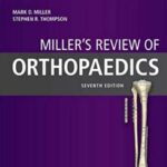 خرید و دانلود نسخه کامل کتاب Miller’s Review of Orthopaedics