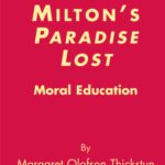 خرید و دانلود نسخه کامل کتاب Milton’s Paradise Lost: Moral Education