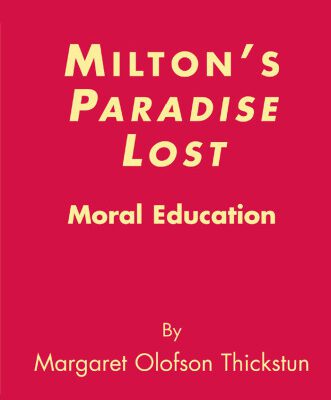 خرید و دانلود نسخه کامل کتاب Milton’s Paradise Lost: Moral Education
