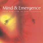 خرید و دانلود نسخه کامل کتاب Mind and Emergence: From Quantum to Consciousness
