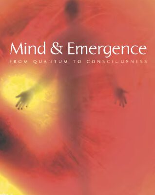 خرید و دانلود نسخه کامل کتاب Mind and Emergence: From Quantum to Consciousness