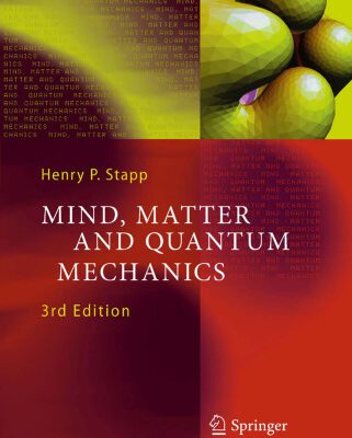 خرید و دانلود نسخه کامل کتاب Mind, Matter and Quantum Mechanics