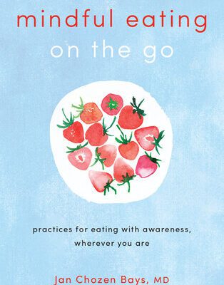 خرید و دانلود نسخه کامل کتاب Mindful Eating on the Go