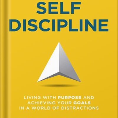 خرید و دانلود نسخه کامل کتاب Mindful Self-Discipline: Living with Purpose and Achieving Your Goals in a World of Distractions by Giovanni Dienstmann