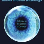 خرید و دانلود نسخه کامل کتاب Minds without Meanings: An Essay on the Content of Concepts