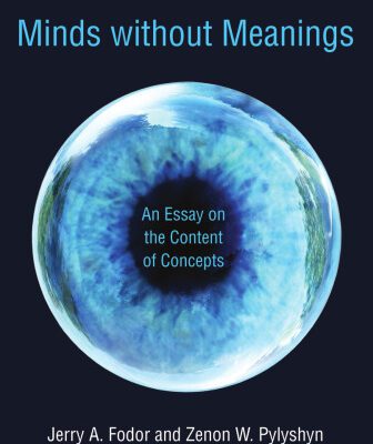 خرید و دانلود نسخه کامل کتاب Minds without Meanings: An Essay on the Content of Concepts