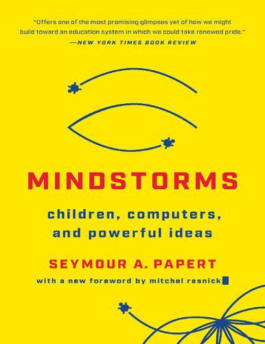 خرید و دانلود نسخه کامل کتاب Mindstorms: Children, Computers, and Powerful Ideas_68c6b3b1af76e.jpeg خرید و دانلود نسخه کامل کتاب Mindstorms: Children, Computers, and Powerful Ideas