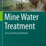 خرید و دانلود نسخه کامل کتاب Mine Water Treatment – Active and Passive Methods