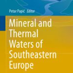 خرید و دانلود نسخه کامل کتاب Mineral and Thermal Waters of Southeastern Europe