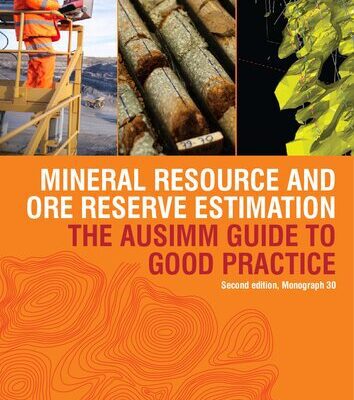 خرید و دانلود نسخه کامل کتاب Mineral Resource and Ore Reserve Estimation – The AusIMM Guide to Good Practice