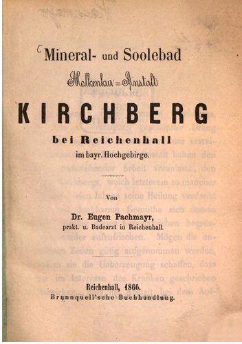 خرید و دانلود نسخه کامل کتاب Mineral- und Soolebad Molkenkur-Anstalt Kirchberg bei Reichenhall im bayr. Hochgebirge_68c125fdd9cde.jpeg خرید و دانلود نسخه کامل کتاب Mineral- und Soolebad Molkenkur-Anstalt Kirchberg bei Reichenhall im bayr. Hochgebirge