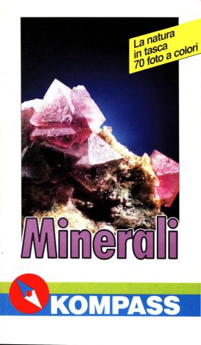 خرید و دانلود نسخه کامل کتاب Minerali. Vedere e capire_68c255ab81771.jpeg خرید و دانلود نسخه کامل کتاب Minerali. Vedere e capire