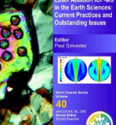خرید و دانلود نسخه کامل کتاب Mineralogical Association of Canada Short Course, 40 Laser Ablation–ICP–MS in the Earth Sciences