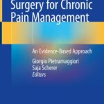 خرید و دانلود نسخه کامل کتاب Minimally Invasive Surgery for Chronic Pain Management: An Evidence-Based Approach