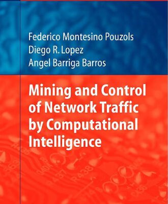 خرید و دانلود نسخه کامل کتاب Mining and Control of Network Traffic by Computational Intelligence