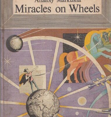خرید و دانلود نسخه کامل کتاب Miracles on Wheels