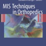 خرید و دانلود نسخه کامل کتاب MIS Techniques in Orthopedics
