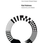 خرید و دانلود نسخه کامل کتاب Mismatch: How Inclusion Shapes Design (Simplicity: Design, Technology, Business, Life)