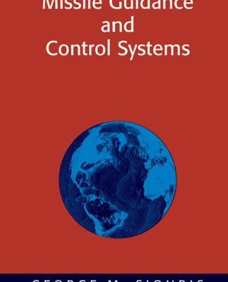خرید و دانلود نسخه کامل کتاب Missile Guidance and Control Systems