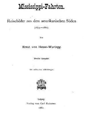 خرید و دانلود نسخه کامل کتاب Mississippi-Fahrten. Reisebilder aus dem amerikanischen Süden (1879-1880)