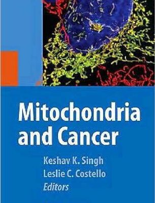 خرید و دانلود نسخه کامل کتاب Mitochondria and Cancer