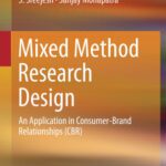 خرید و دانلود نسخه کامل کتاب Mixed Method Research Design: An Application in Consumer-Brand Relationships (CBR)