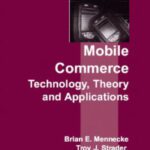 خرید و دانلود نسخه کامل کتاب Mobile Commerce: Technology, Theory and Applications