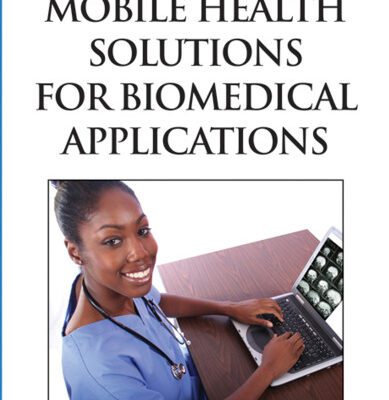 خرید و دانلود نسخه کامل کتاب Mobile Health Solutions for Biomedical Applications