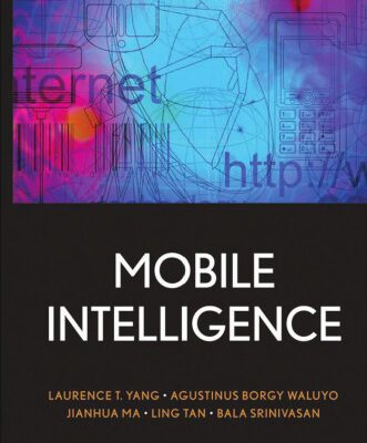 خرید و دانلود نسخه کامل کتاب Mobile Intelligence (Wiley Series on Parallel and Distributed Computing)