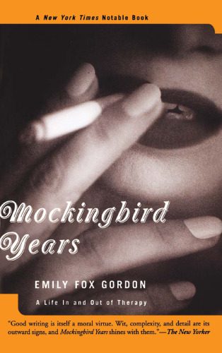 خرید و دانلود نسخه کامل کتاب Mockingbird Years: A Life In And Out Of Therapy_68bb9fef2c10f.jpeg خرید و دانلود نسخه کامل کتاب Mockingbird Years: A Life In And Out Of Therapy