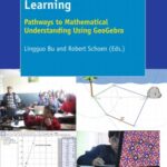 خرید و دانلود نسخه کامل کتاب Model-Centered Learning: Pathways to Mathematical Understanding Using GeoGebra
