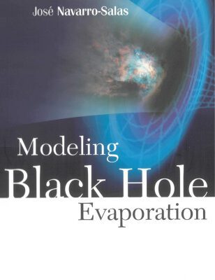 خرید و دانلود نسخه کامل کتاب Modeling Black Hole Evaporation ( World Scientific )