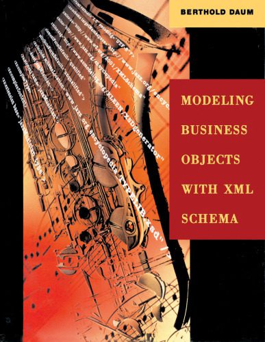 خرید و دانلود نسخه کامل کتاب Modeling business objects with XML schema_68c8261a0563f.jpeg خرید و دانلود نسخه کامل کتاب Modeling business objects with XML schema
