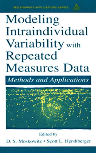 خرید و دانلود نسخه کامل کتاب Modeling Intraindividual Variability With Repeated Measures Data: Methods and Applications (Volume in the Multivariate Application Series)_68b59ba4f25db.jpeg خرید و دانلود نسخه کامل کتاب Modeling Intraindividual Variability With Repeated Measures Data: Methods and Applications (Volume in the Multivariate Application Series)
